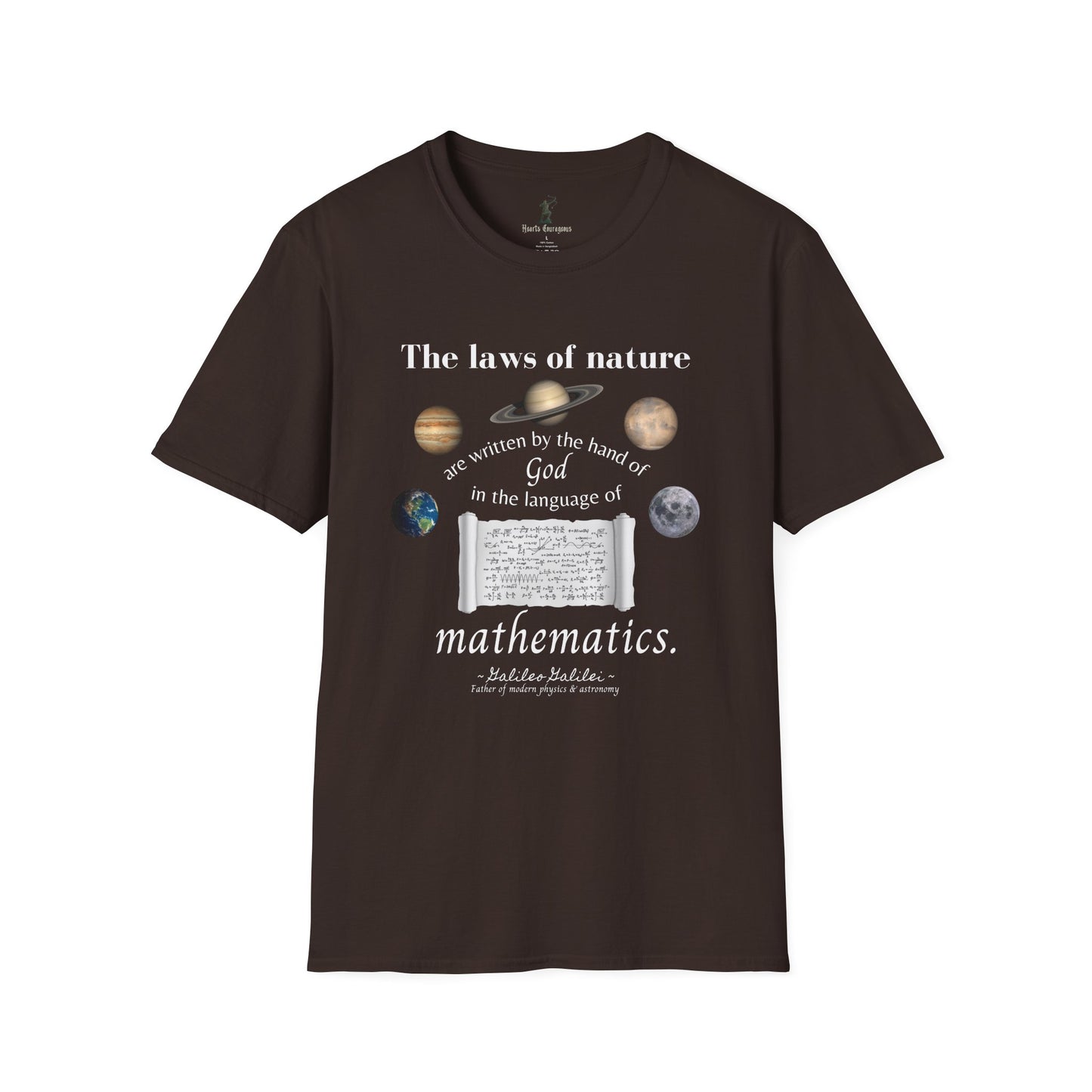 The Laws of Nature are Written by God - Quote by Galileo T-Shirt