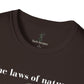 The Laws of Nature are Written by God - Quote by Galileo T-Shirt