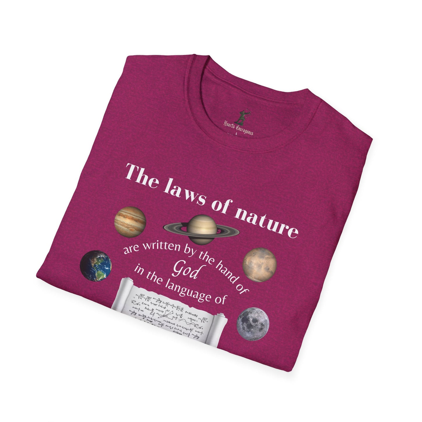 The Laws of Nature are Written by God - Quote by Galileo T-Shirt