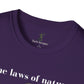The Laws of Nature are Written by God - Quote by Galileo T-Shirt