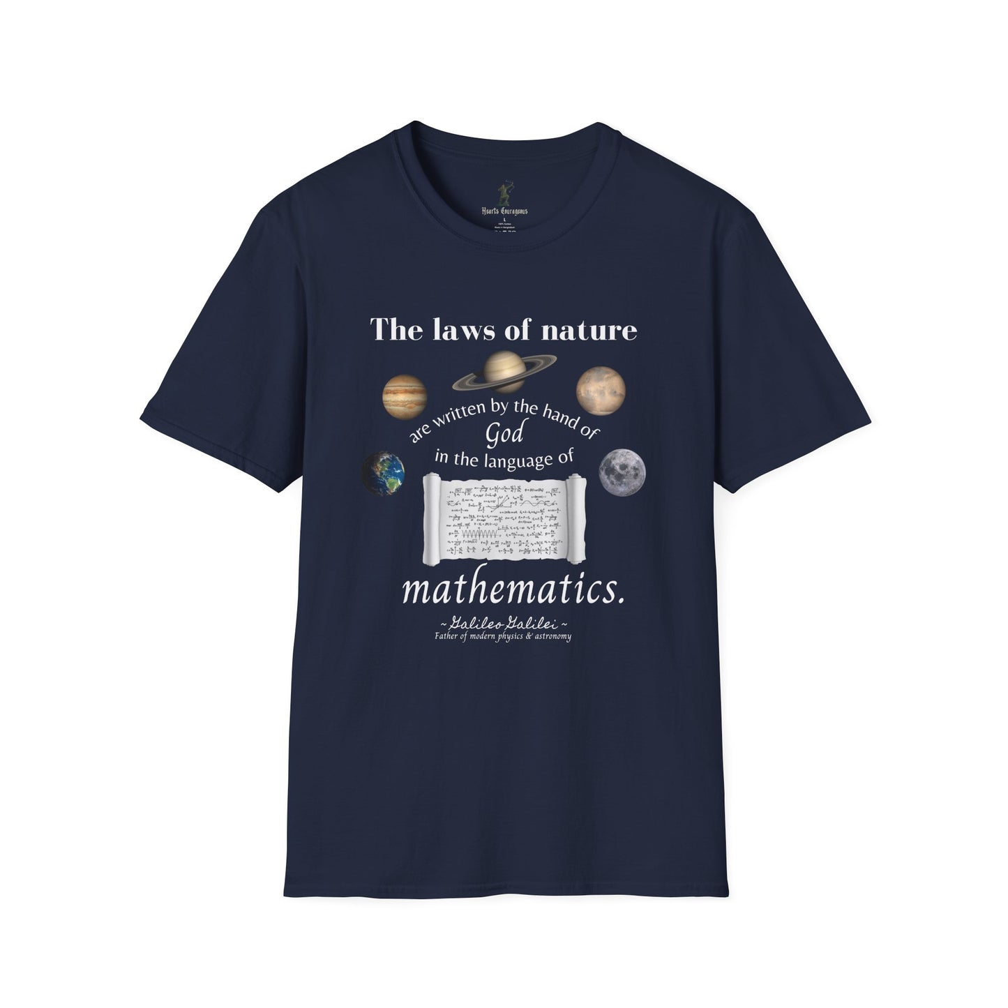 The Laws of Nature are Written by God - Quote by Galileo T-Shirt