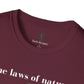 The Laws of Nature are Written by God - Quote by Galileo T-Shirt
