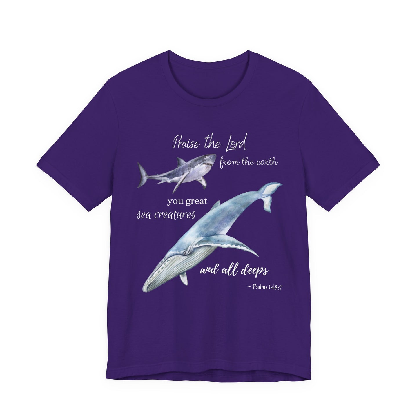 Praise the Lord - Psalm 148:7 with Whale and Shark Adult T-Shirt