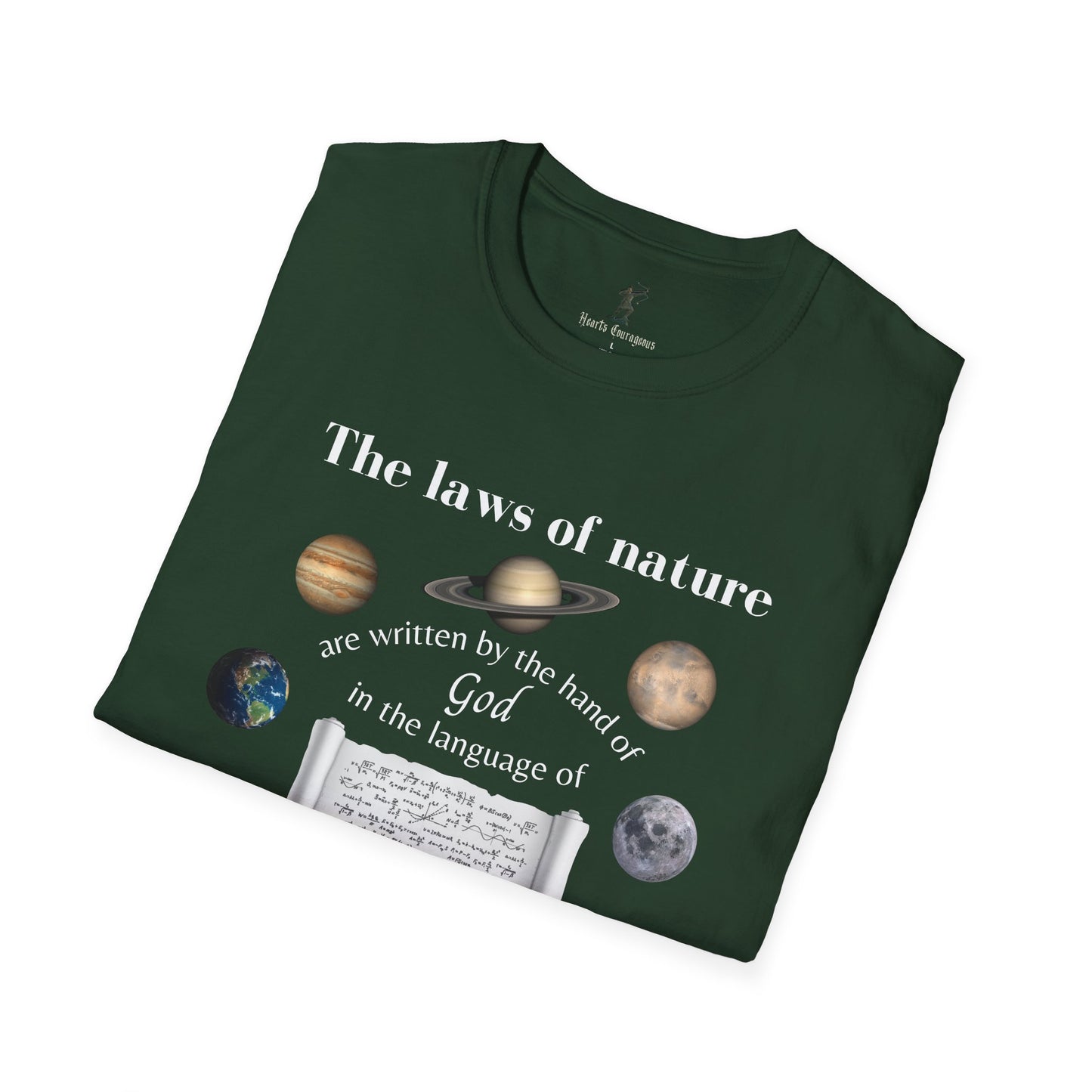 The Laws of Nature are Written by God - Quote by Galileo T-Shirt