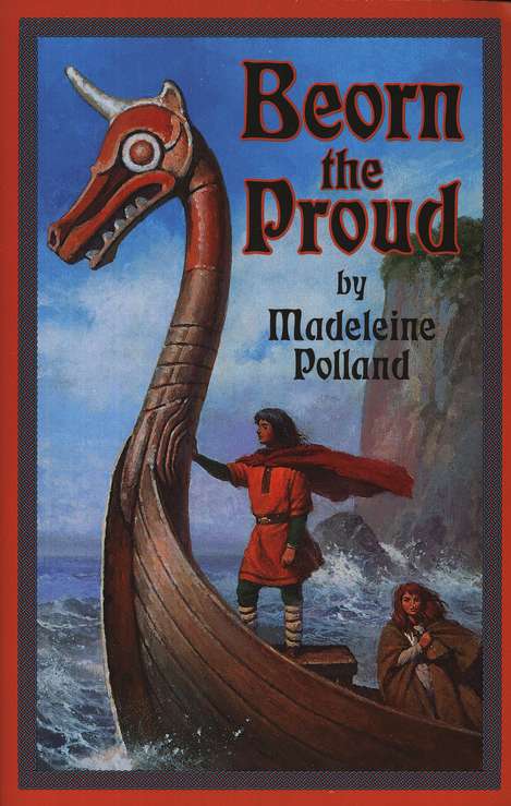 Beorn the Proud - 800's AD, Historical Fiction, Action/ Adventure