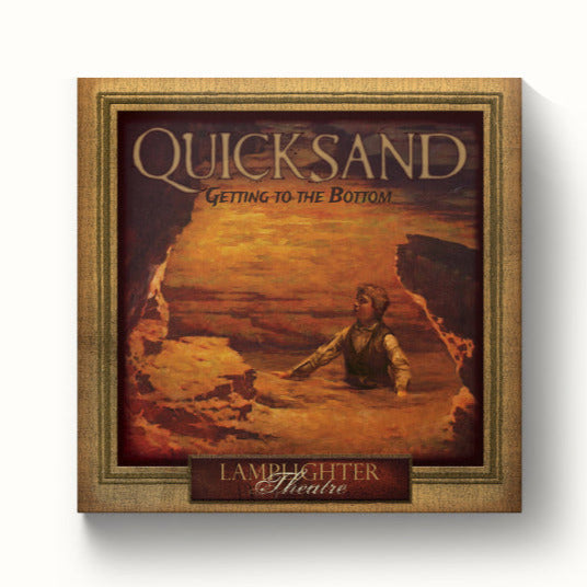 Quicksand - Getting to the Bottom - Lamplighter Audio Drama CD