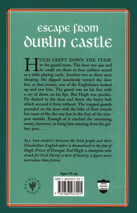Red Hugh Prince of Donegal - 1580's AD, Historical Fiction, Action/ Adventure