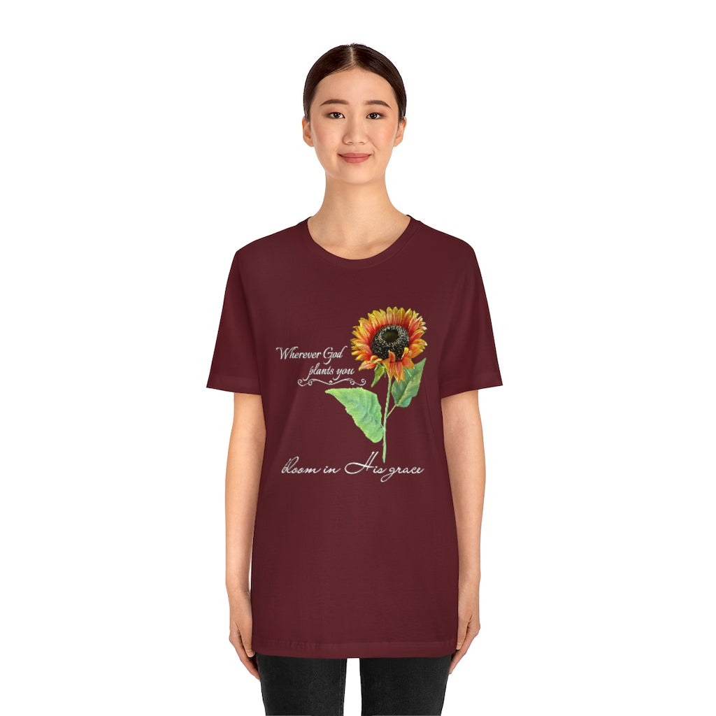 Bloom in His Grace - Adult Size High Quality T-Shirt - Christian, Sunflower, Inspirational