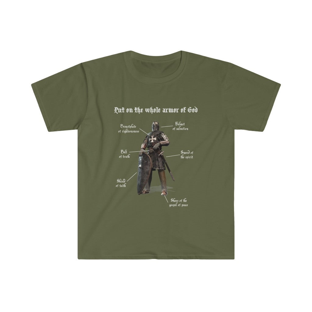 Put on the Whole Armor of God - Ephesians 6:13-18 -Adult Size Softstyle T-Shirt