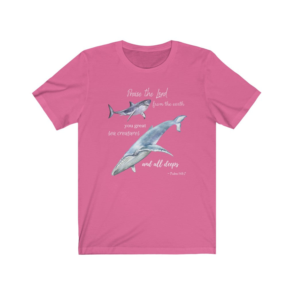 Praise the Lord - Psalm 148:7 with Whale and Shark Adult T-Shirt