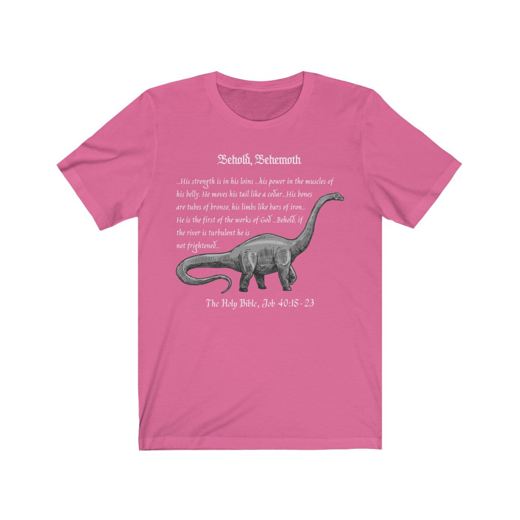 Behold Behemoth - Brachiosaurus - Job 40:15-23 Adult Sized T-Shirt