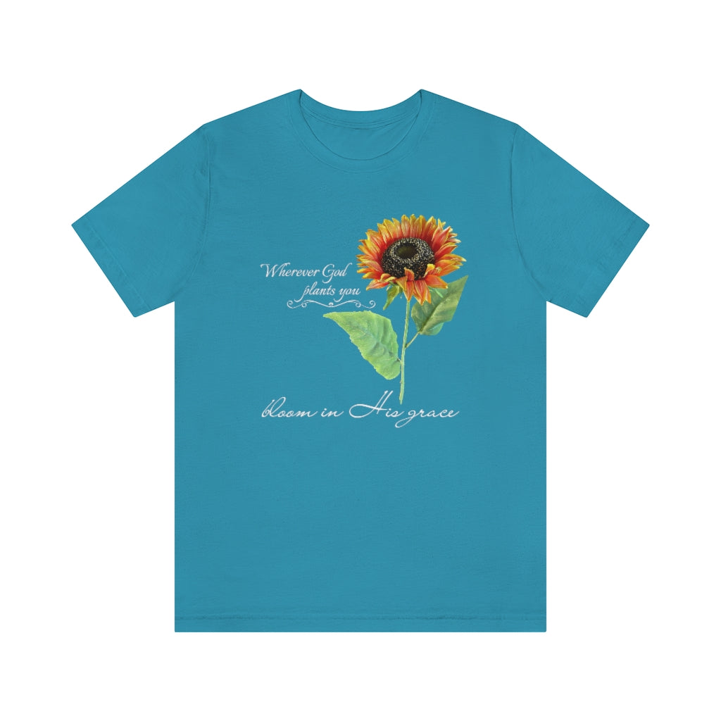 Bloom in His Grace - Adult Size High Quality T-Shirt - Christian, Sunflower, Inspirational