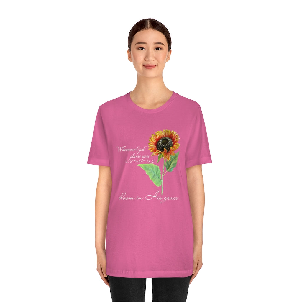 Bloom in His Grace - Adult Size High Quality T-Shirt - Christian, Sunflower, Inspirational