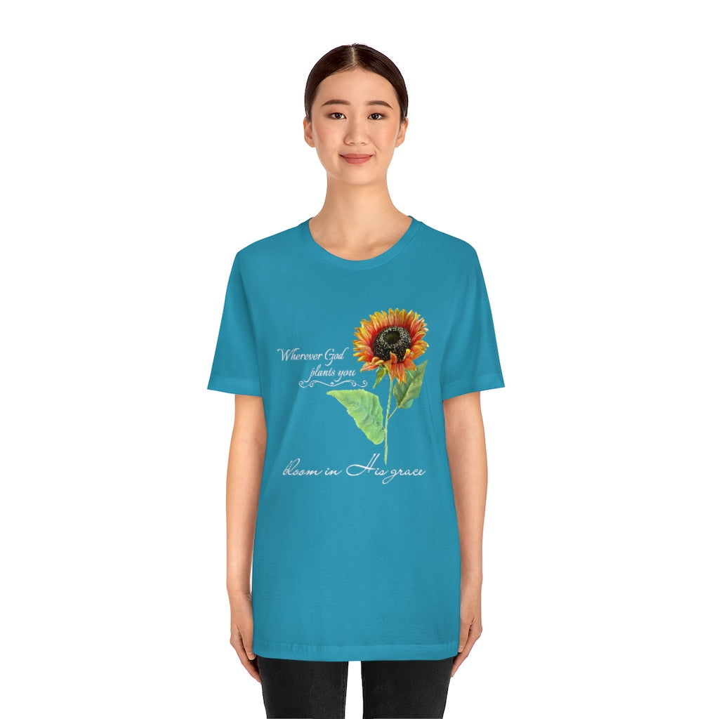 Bloom in His Grace - Adult Size High Quality T-Shirt - Christian, Sunflower, Inspirational