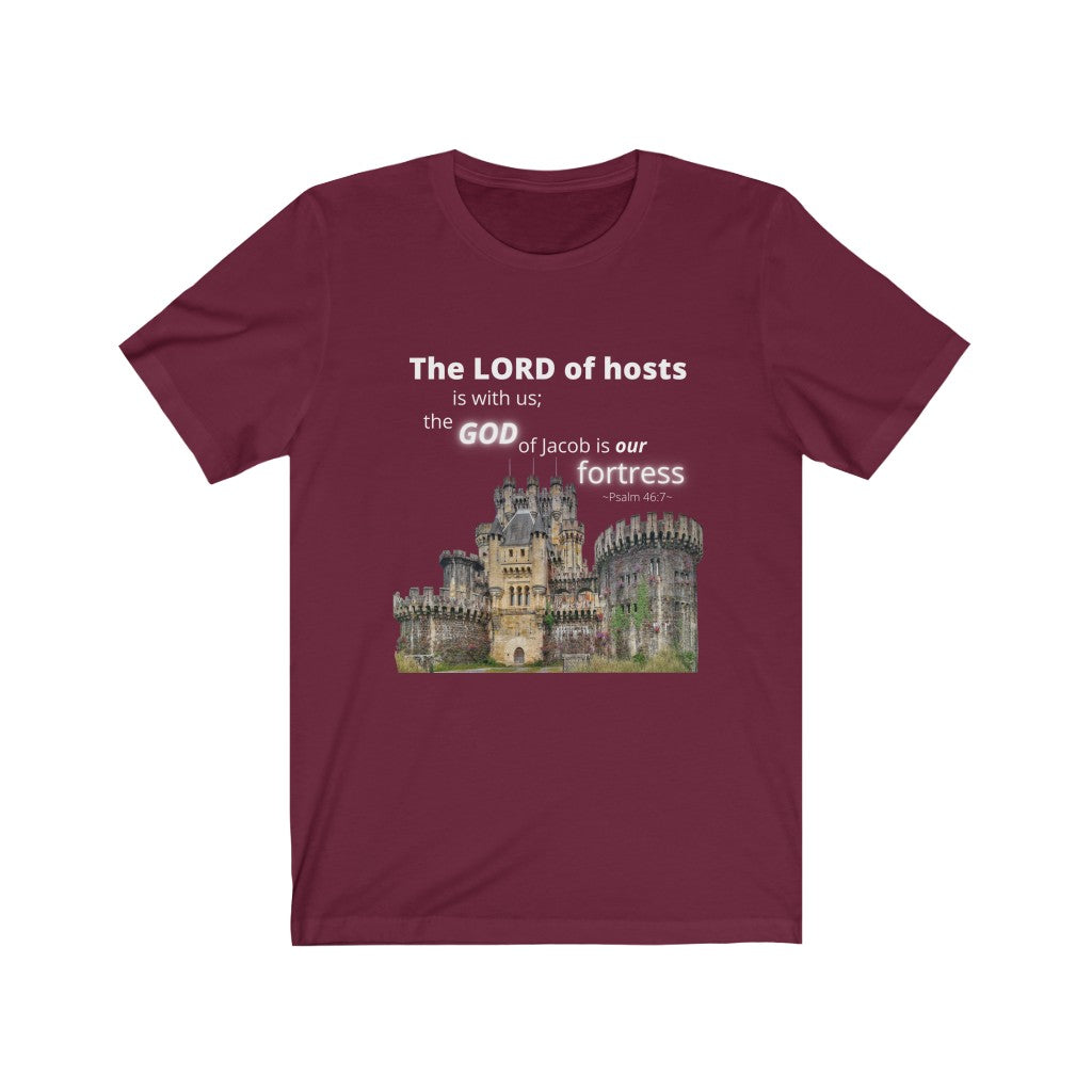 The God of Jacob is our Fortress - Psalm 46:7 T-Shirt